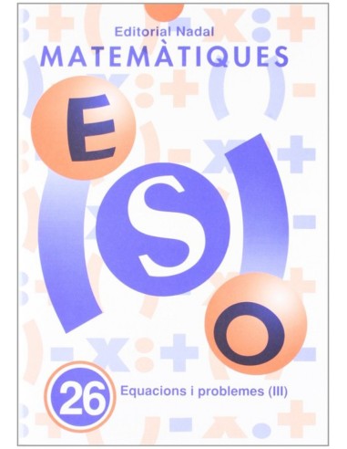 Equacions i problemes III