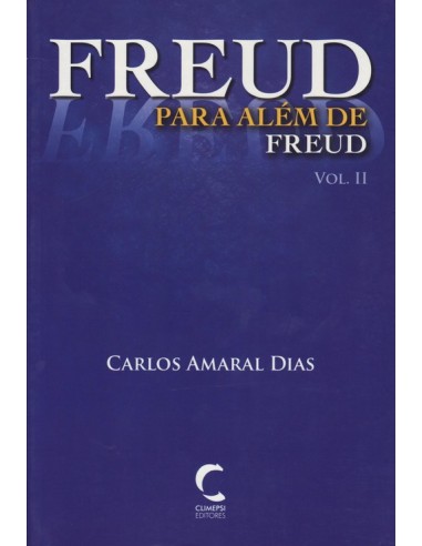 Freud para Alem de Freud Vol II