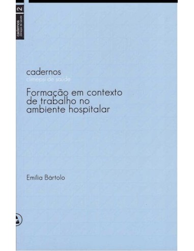 FormaCao em Contexto de Trabalho em Ambiente Hospitalar
