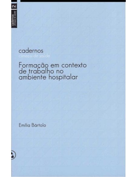 FormaCao em Contexto de Trabalho em Ambiente Hospitalar