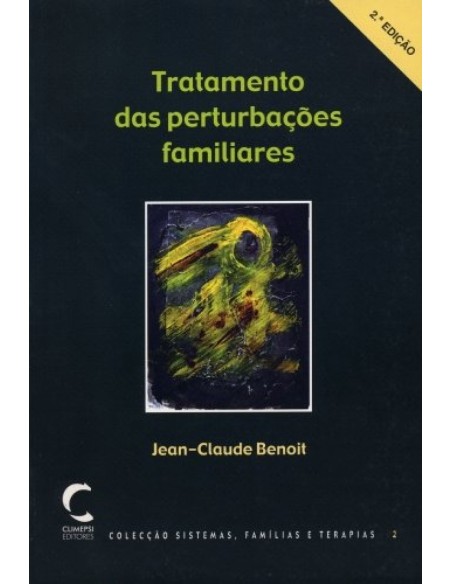 Tratamento das PerturbaCoes Familiares