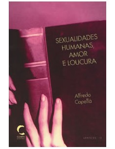 Sexualidades Humanas Amor e Loucura