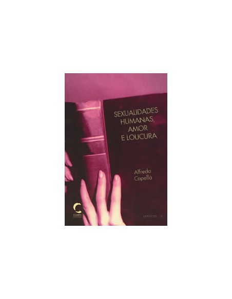 Sexualidades Humanas Amor e Loucura