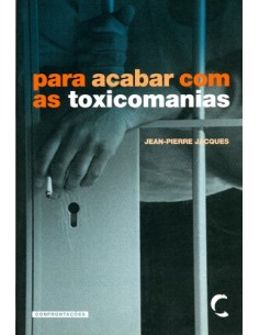 Para Acabar com as Toxicomanias