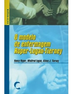 Modelo de Enfermagem Roper Logan Tierney O