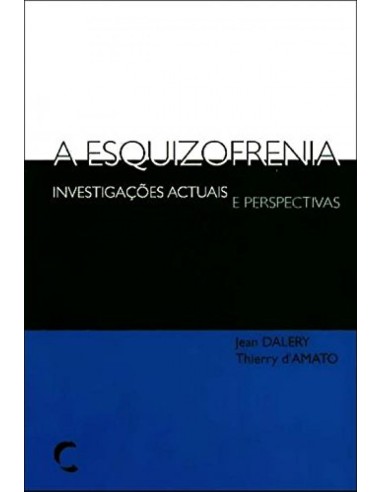 Esquizofrenia A