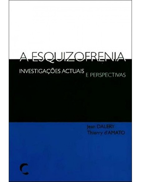 Esquizofrenia A