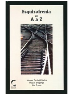 Esquizofrenia de A a Z