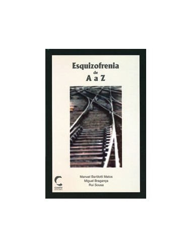 Esquizofrenia de A a Z