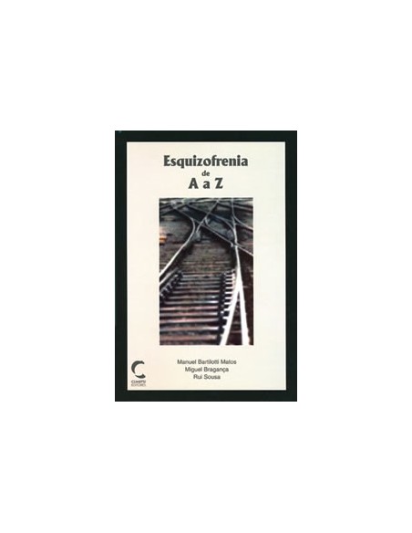 Esquizofrenia de A a Z