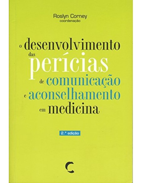 Desenvolvimento das Pericias de ComunicaCao e Aconselhamento em Medicina O