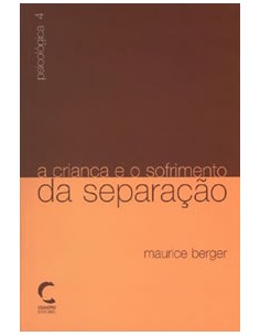 CrianCa e o Sofrimento da SeparaCao A