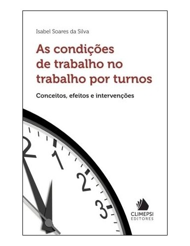 CondiCoes de Trabalho no Trabalho por Turnos As