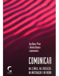 Comunicar na Clnica na EducaCao na InvestigaCao e no Ensino