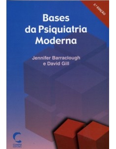 Bases da Psiquiatria Moderna