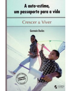 Auto Estima A Um Passaporte para a Vida