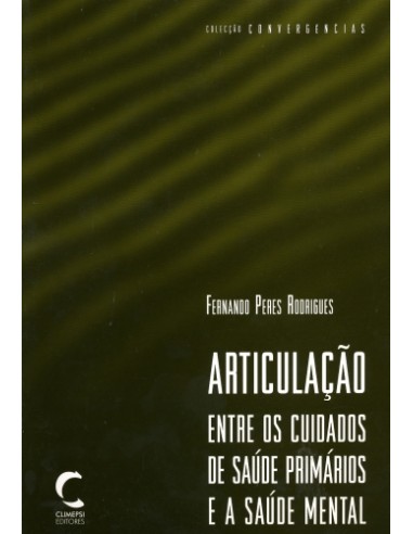 ArticulaCao entre os Cuidados de Saude Primarios e a Saude Mental