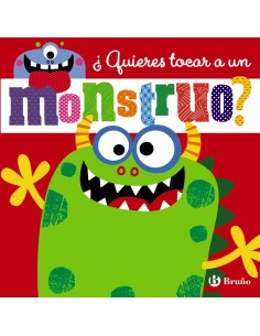 QUIERES TOCAR A UN MONSTRUO