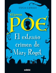 El extrano crimen de Mary Roget