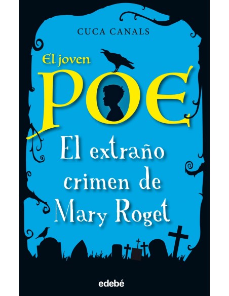 El extrano crimen de Mary Roget