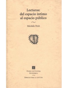 Lecturas del espacio intimo al espacio publico