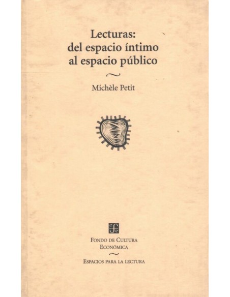 Lecturas del espacio intimo al espacio publico
