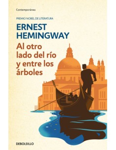 AL OTRO LADO DEL RiO Y ENTRE LOS aRBOLES