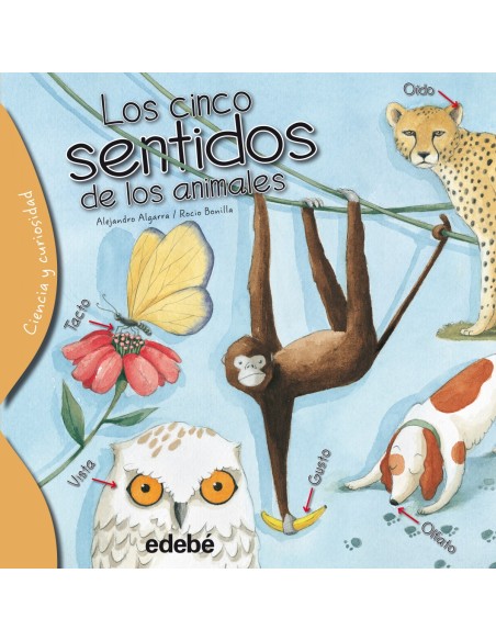 Los cinco sentidos de los animales