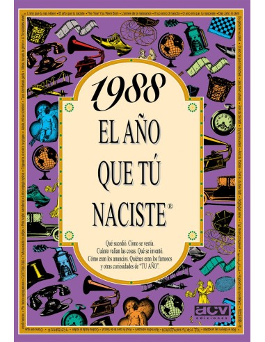 1988 El ano que tu naciste