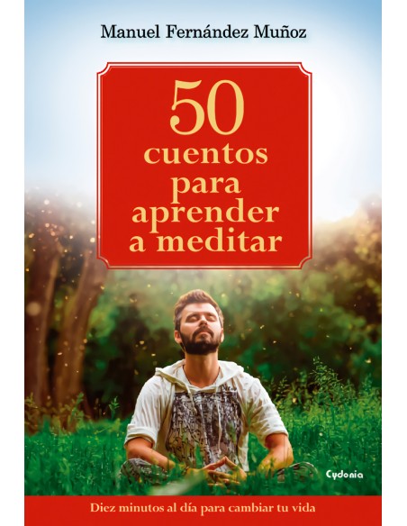 50 cuentos para aprender a meditar
