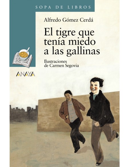 El tigre que tenia miedo a las gallinas