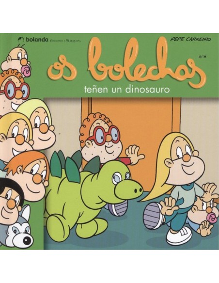 Os bolechas tenen un dinosauro