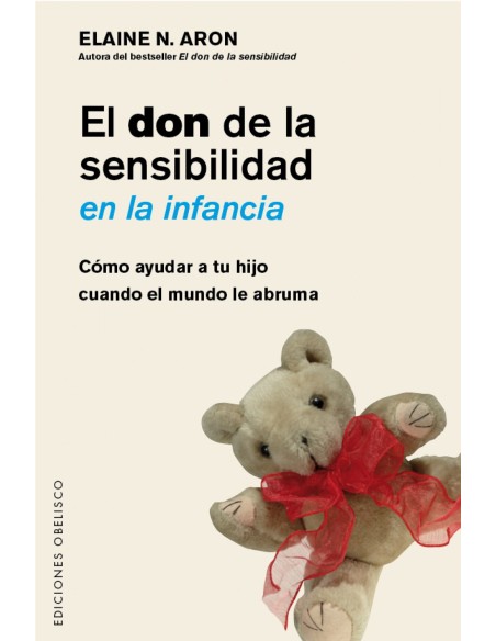 El don de la sensibilidad en la infancia