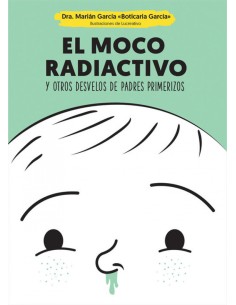 El moco radiactivo