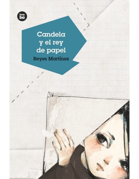 Candela y el rey de papel