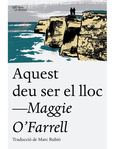 Aquest deu ser el lloc