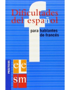 Dificultades del espanol para hablantes de frances