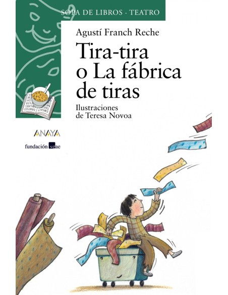 Tira tira o La fabrica de tiras