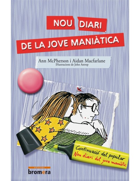 Nou diari de la jove maniatica