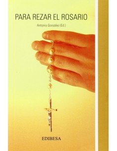 Para rezar el Rosario