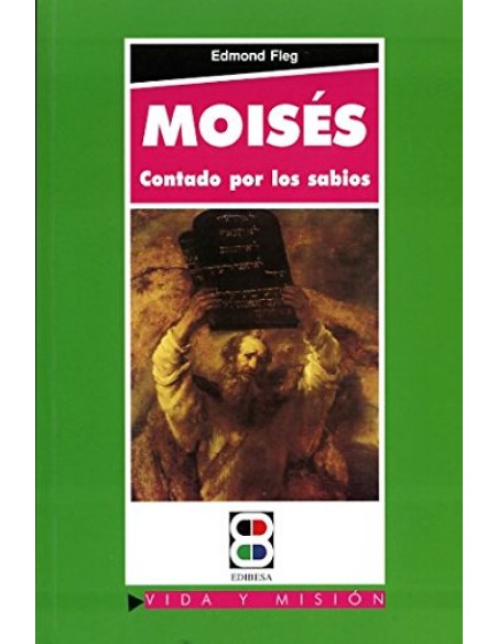 Moises contado por los sabios
