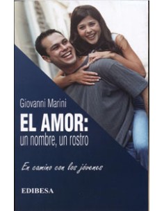 El amor un nombre un rostro
