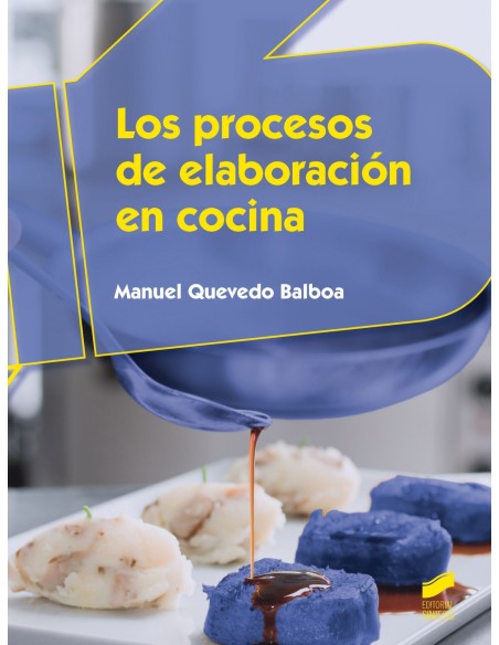LOS PROCESOS DE ELABORACION EN COCINA