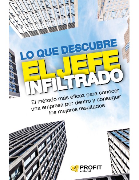 Lo que descubre el jefe infiltrado