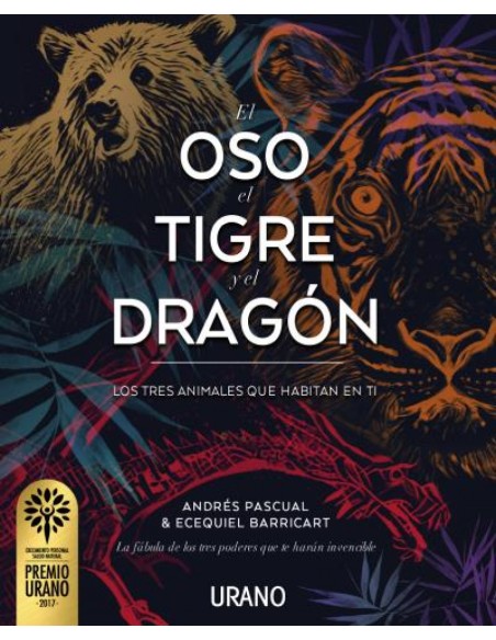 EL OSO EL TIGRE Y EL DRAGON