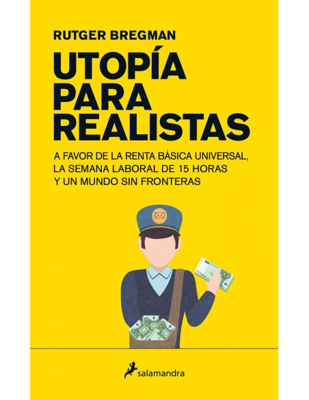 UTOPIA PARA REALISTAS