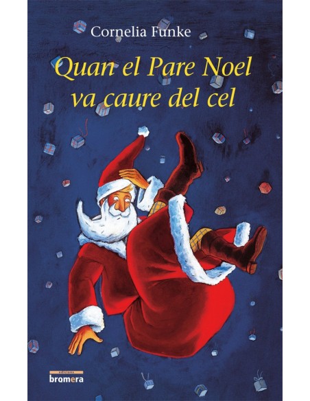 Quan el Pare Noel va caure del cel