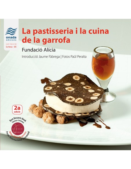 La pastisseria i la cuina de la garrofa