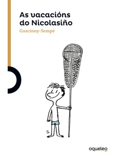 AS VACACIONS DO NICOLASINO SERIE LARANXA 10 ANOS