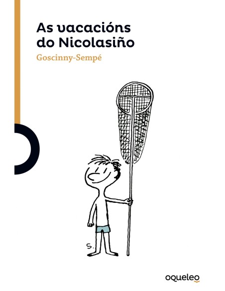 AS VACACIONS DO NICOLASINO SERIE LARANXA 10 ANOS